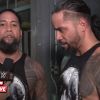 Filename=The_Usos_on_rising_from_the_ashes_at_WWE_Elimination_Chamber_WWE_Exclusive2C_Feb__172C_2019_mp40067.jpg
Filesize=78KiB
Dimensions=1280x720
Date added=Feb 18, 2019 The_Usos_on_rising_from_the_ashes_at_WWE_Elimination_Chamber_WWE_Exclusive2C_Feb__172C_2019_mp40067.jpg