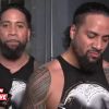 Filename=The_Usos_on_rising_from_the_ashes_at_WWE_Elimination_Chamber_WWE_Exclusive2C_Feb__172C_2019_mp40076.jpg
Filesize=84KiB
Dimensions=1280x720
Date added=Feb 18, 2019 The_Usos_on_rising_from_the_ashes_at_WWE_Elimination_Chamber_WWE_Exclusive2C_Feb__172C_2019_mp40076.jpg